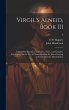Virgil's Aeneid, Book III: Edited With... - Bild 1