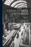 Collections De San Donato: Objets D'art...