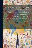 Religions De L'antiquité, Considérés Principalement Dans Leurs Formes Symboliques Et Mythologiques, Volume 3, part 2