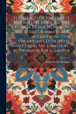 Les voyages de Sindebad le marin. Texte arabe, extrait des Mille et une nuits muni des signes grammaticaux, accompagné d'un vocabulaire et de notes an