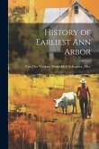 History of Earliest Ann Arbor