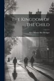 The Kingdom of the Child