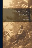 Habit and Health