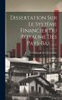 Dissertation Sur Le Systême Financier... - Bild 1