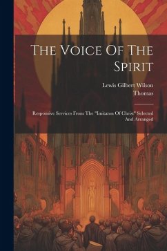 The Voice Of The Spirit - Wilson, Lewis Gilbert