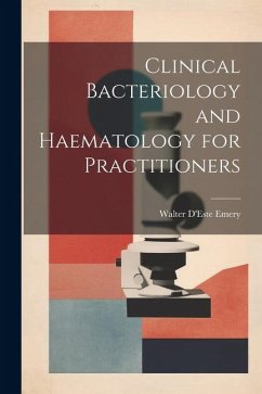 Cover Clinical Bacteriology and Haematology for Practitioners