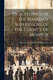 Proceedings of the Board of Supervisors of the County of Monroe
