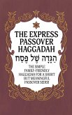 Haggadah for Passover - The Express Passover Haggadah
