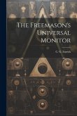 The Freemason's Universal Monitor