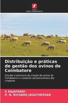 Distribuição e práticas de gestão dos ovinos de Coimbatore - RAJAPANDI, S;JAGATHEESAN, P. N. RICHARD