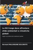 La RD Congo deve affrontare sfide ambientali e climatiche globali