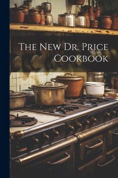 The New Dr. Price Cookbook - Anonymous