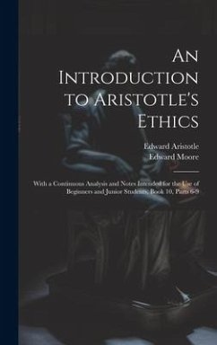 An Introduction to Aristotle's Ethics - Moore, Edward; Aristotle, Edward