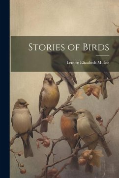 Stories of Birds - Mulets, Lenore Elizabeth