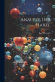 Analyze der Harze