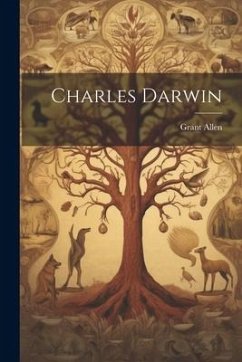 Charles Darwin - Allen, Grant
