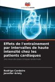Effets de l'entraînement par intervalles de haute intensité chez les patients cardiaques