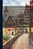 Gedichte in der Mundart von Andelsbuch, im Hintern Bregenzerwalde: Mit Biographischer Einleitung