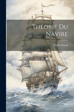 Théorie Du Navire - Guyou, Émile