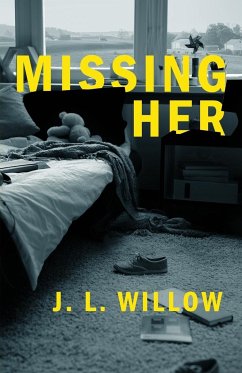 Missing Her - Willow, J. L.