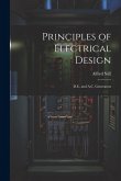 Principles of Electrical Design; D.C. and A.C. Generators