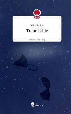 Cover Traumstille. Life is a Story - story.one