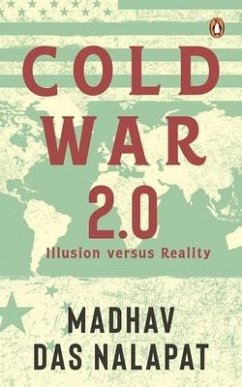 Cold War 2.0 - Nalapat, M D