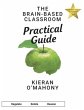 The Brain-Based Classroom Practical... - Bild 1