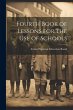 Fourth Book of Lessons for the Use of... - Bild 1