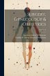 Surgery, Gynecology & Obstetrics;... - Bild 1