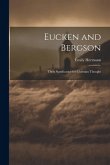 Eucken and Bergson: Their Significance for Christian Thought