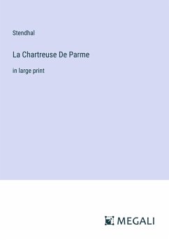 La Chartreuse De Parme - Stendhal