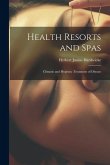 Health Resorts and Spas