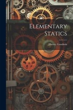 Elementary Statics - Goodwin, Harvey