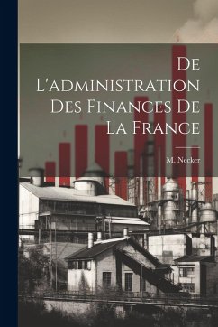 Cover De L'administration des Finances de la France