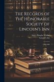 The Records of the Honorable Society of Lincoln's Inn: 1586-1660