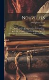 Nouvelles: Par Théophile Gautier. (inhalt: Fortunio. - La Toison D'or. - Omphale. - Le Petit Chien De La Marquise. - Le Nid De Ro