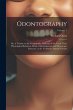 Odontography; or, A Treatise on the... - Bild 1
