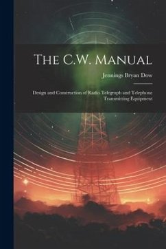 The C.W. Manual - Dow, Jennings Bryan