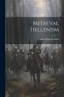 Medieval Hellenism - Bild 1
