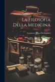 La Filosofia Della Medicina