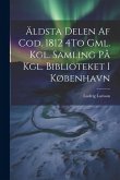 Äldsta Delen Af Cod. 1812 4To Gml. Kgl. Samling På Kgl. Biblioteket I København