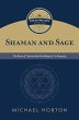 Shaman and Sage (the Divine Self, Vol.... - Bild 1