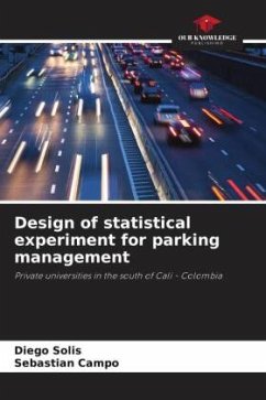 Design of statistical experiment for parking management - Solis, Diego;Campo, Sebastián