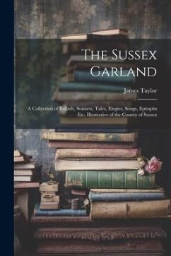 The Sussex Garland - Taylor, James