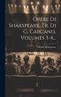 Opere Di Shakspeare, Tr. Di G. Carcano,... - Bild 1