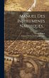 Manuel Des Instruments Nautiques... - Bild 1