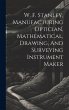W. F. Stanley, Manufacturing Optician,... - Bild 1