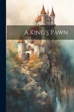 A King's Pawn - Anonymous