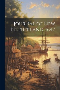 Cover Journal of New Netherland. 1647